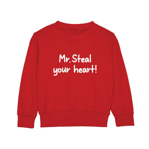 Mr./Miss Steal Your Heart Sweatshirt